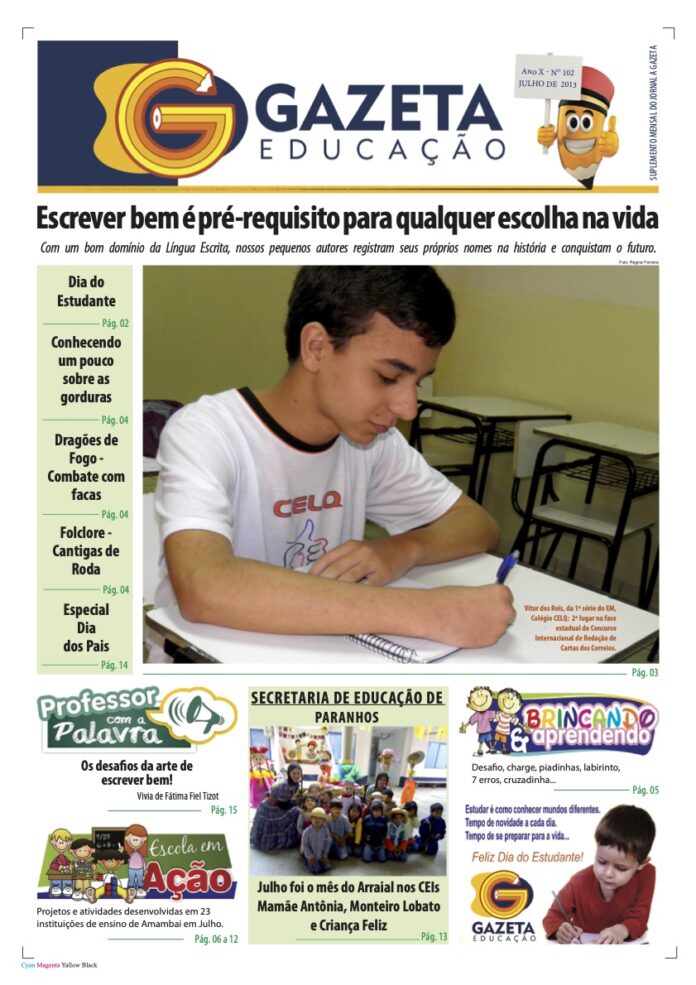 Na capa da Gazeta Educação de julho 2013, Vitor dos Reis foi destaque após vencer um concurso de redação durante o Ensino Médio